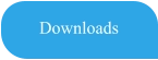 Downloads